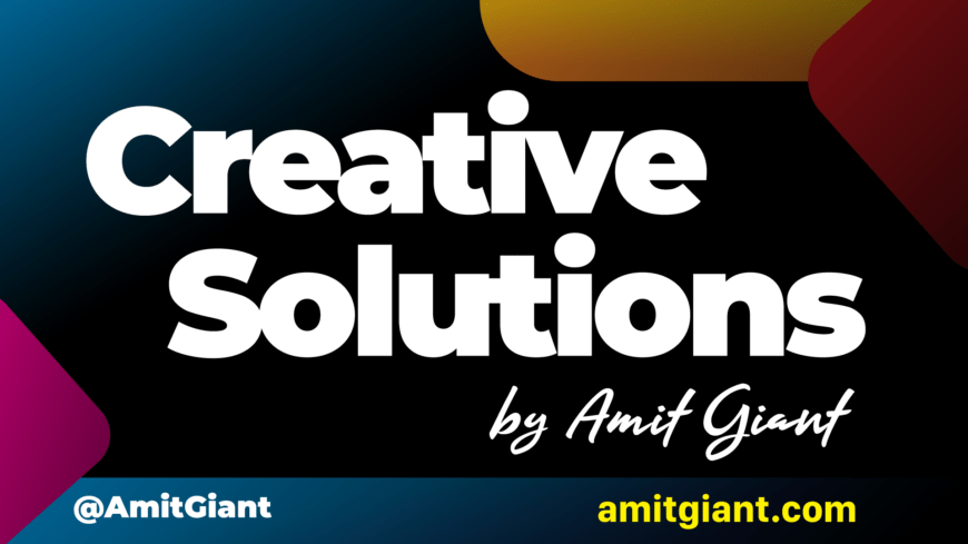 Creative Solutions by Amit Giant